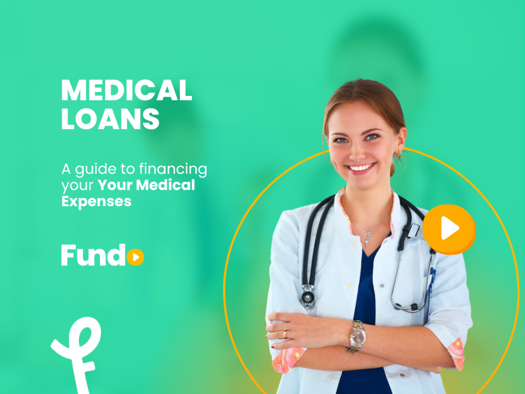 Medical Loans: A Guide to Financing Medical Expenses - Fundo Loans